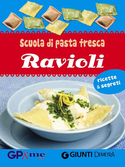 Scuola di pasta fresca. Ravioli