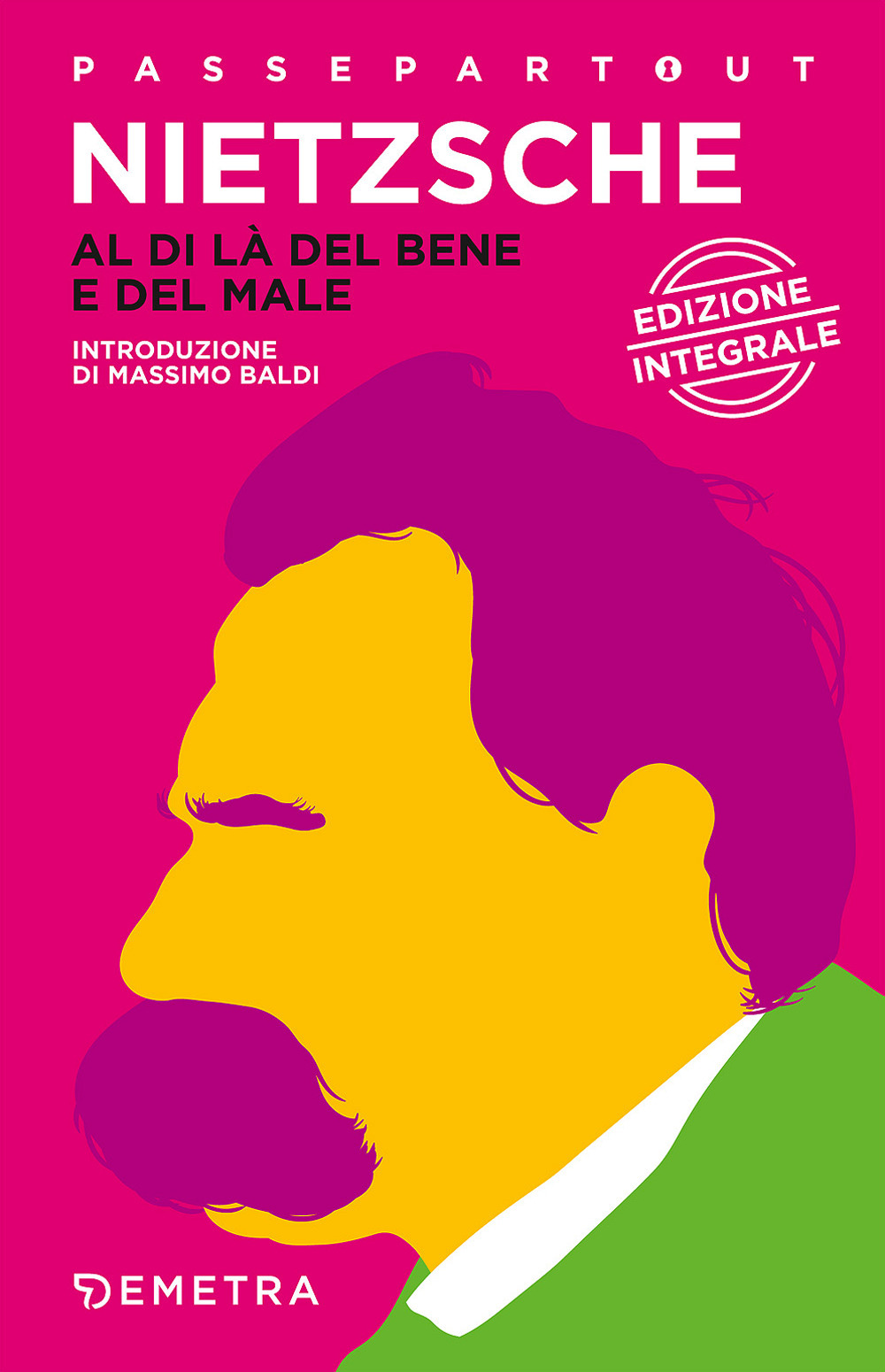 Al di là del bene e del male. Preludio a una filosofia dell'avvenire