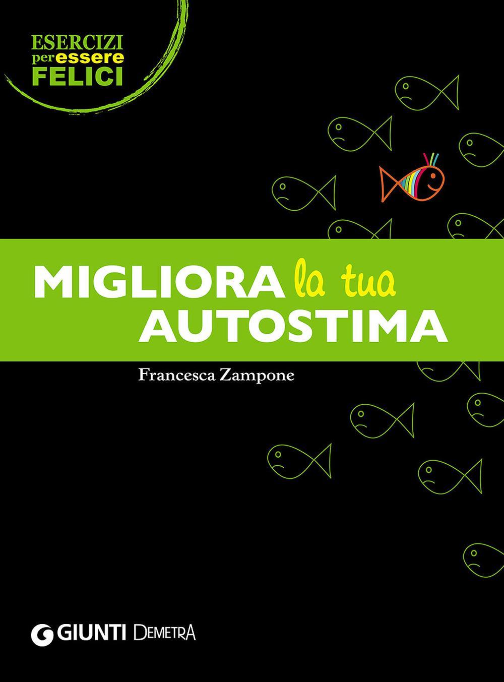Migliora la tua autostima