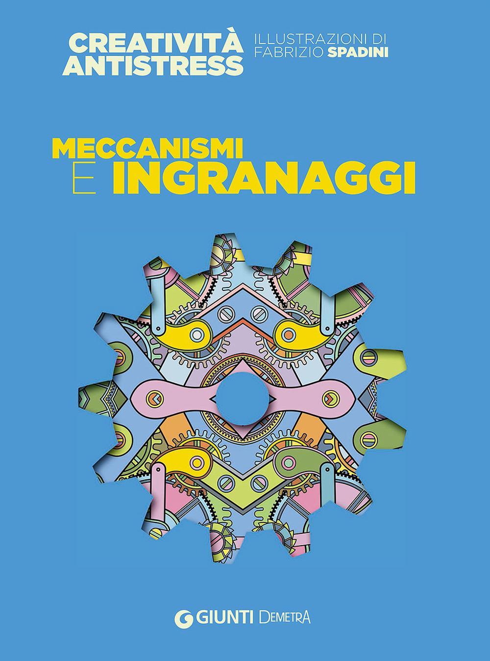 Meccanismi e ingranaggi