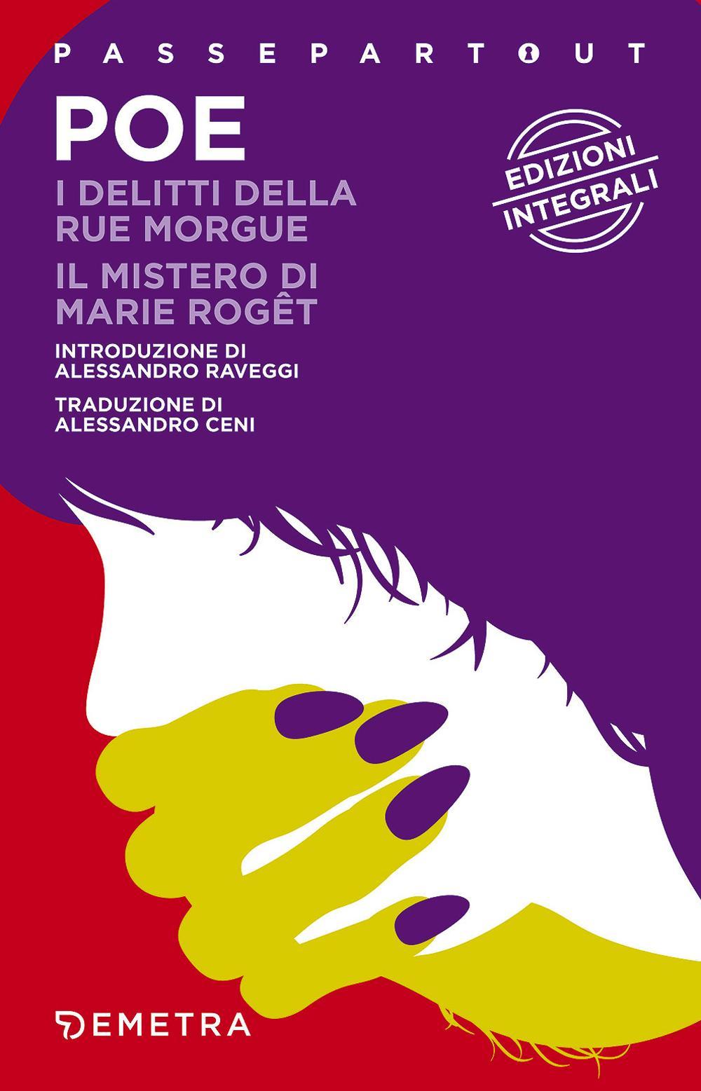 I delitti della Rue Morgue-Il mistero di Marie Roget