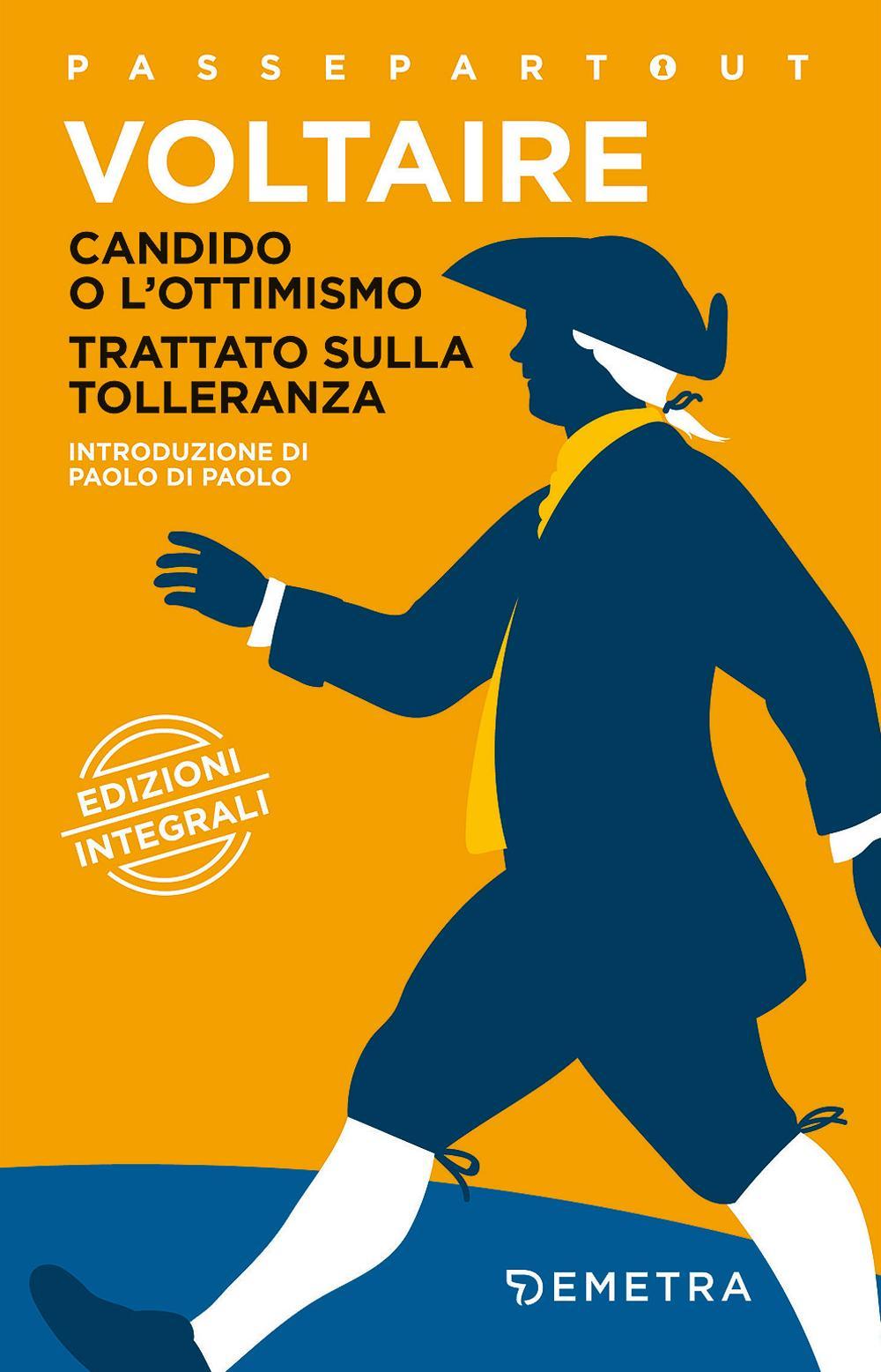 Candido o l'ottimismo-Trattato sulla tolleranza