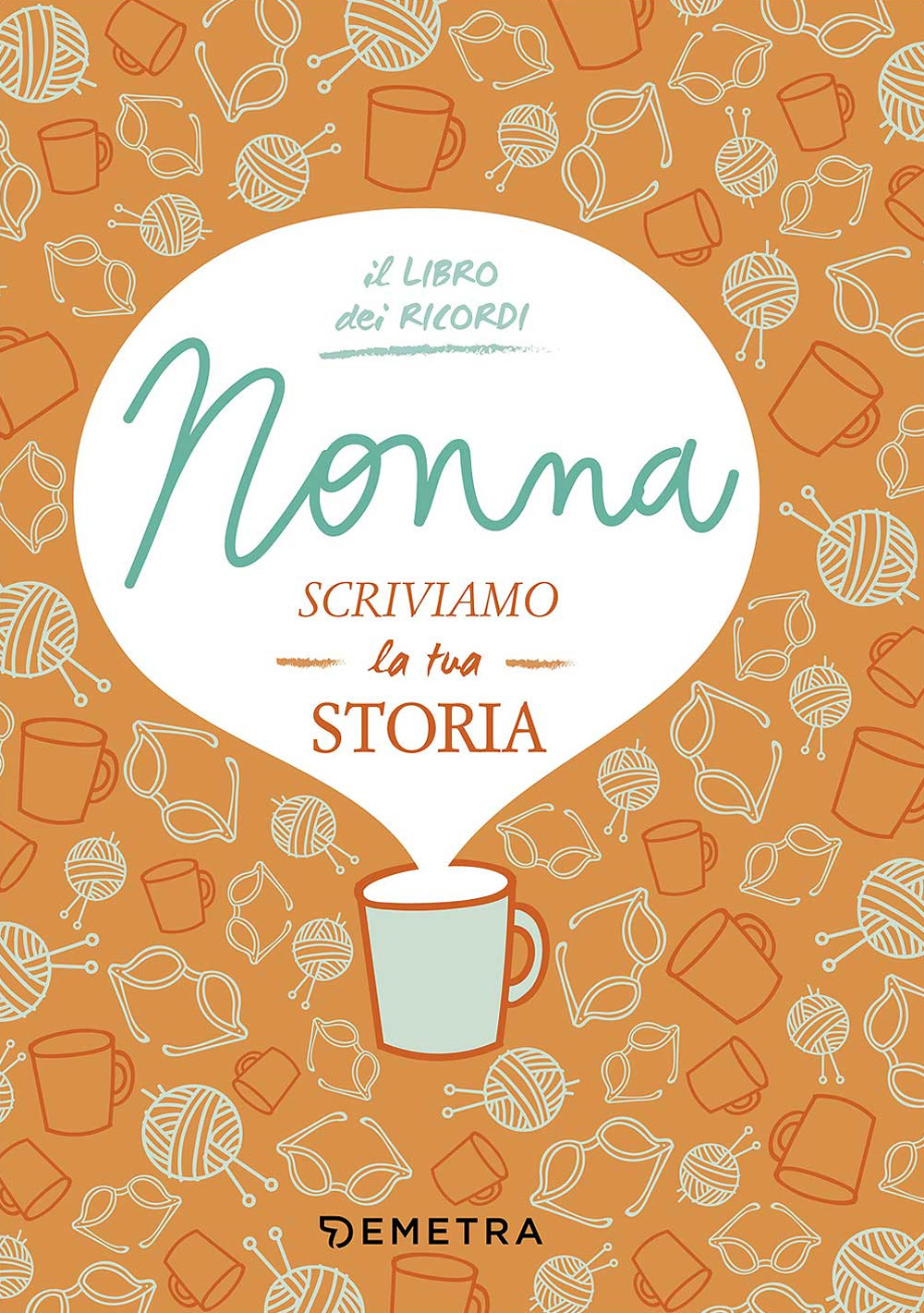 Nonna, scriviamo la tua storia