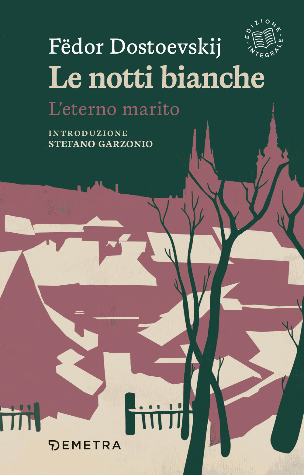 Le notti bianche-L'eterno marito