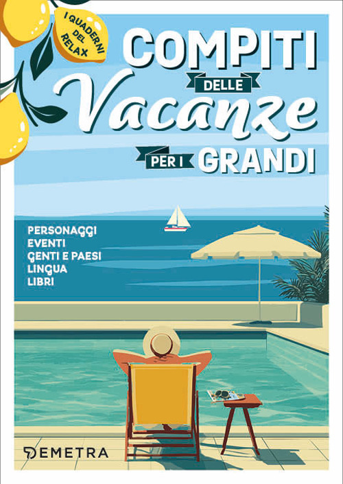 Compiti delle vacanze per i grandi