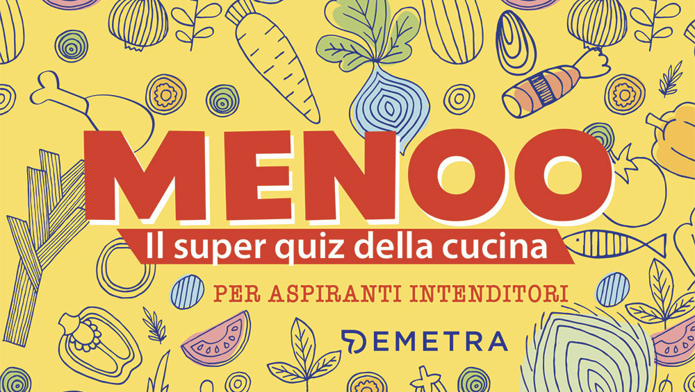 Menoo. Il super quiz della cucina per aspiranti intenditori