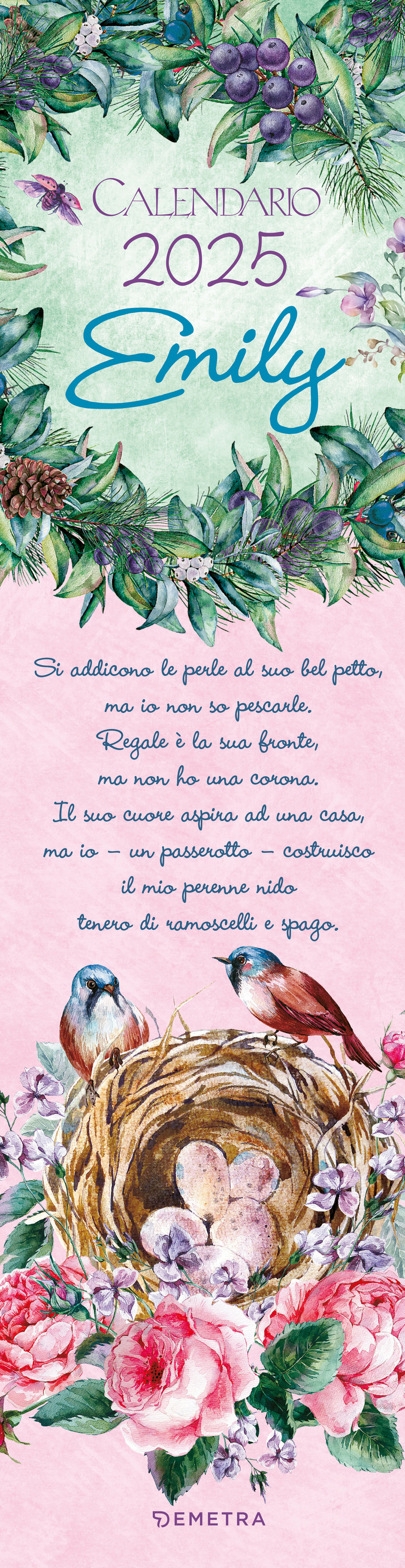 Emily. Calendario stretto 2025 da parete (12,5 x 48 cm)