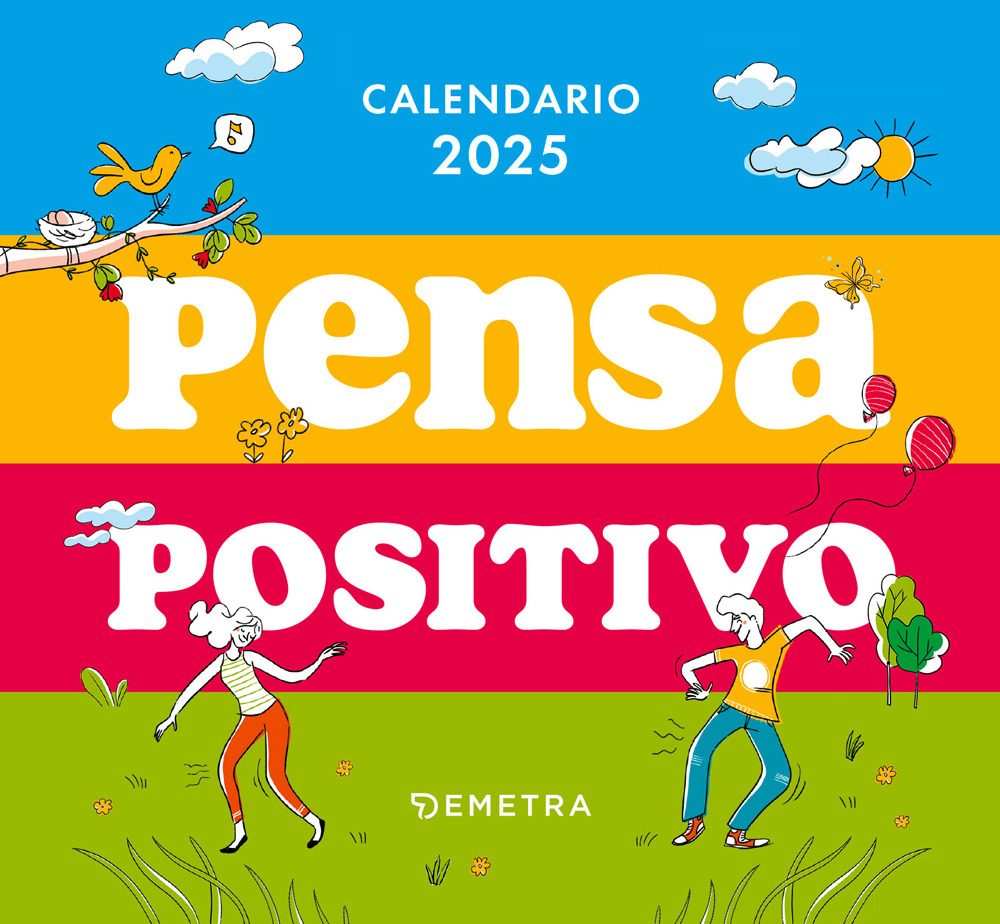 Pensa positivo. Calendario 2025 da tavolo (13,8 x 12,7 cm)