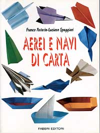 Aerei e navi di carta