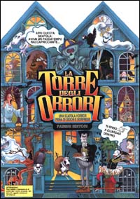 La torre degli orrori. Una scatola horror piena di giochi e sorprese