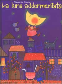 La luna addormentata