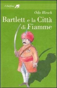 Bartlett e la Città di Fiamme