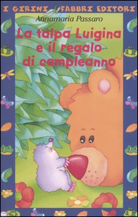 La talpa Luigina e il regalo di compleanno