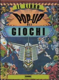 Il libro pop-up dei giochi