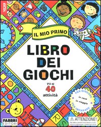Il mio primo libro dei giochi