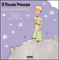 Il piccolo principe sul suo pianeta