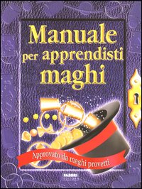 Manuale per apprendisti maghi