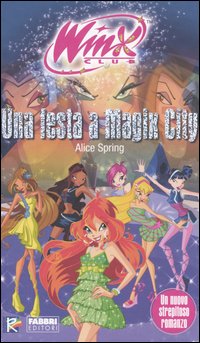 Una festa a Magix City
