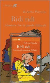 Ridi ridì. Filastrocche di parole difficili