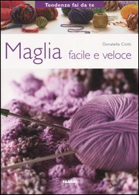 Maglia facile e veloce