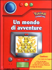 Un mondo di avventure