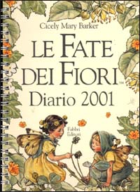 Le Fate dei Fiori. Diario 2001