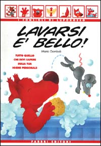 Lavarsi è bello! Tutto quello che devi sapere sulla tua igiene personale