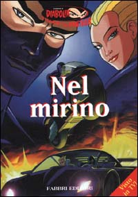 Diabolik. Nel mirino