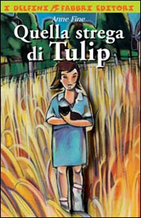 Quella strega di Tulip