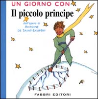 Un giorno con il piccolo principe