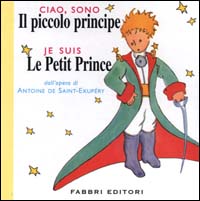 Ciao, sono il piccolo principe-Je suis le petit prince