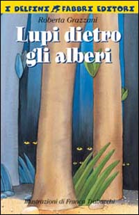 Lupi dietro gli alberi