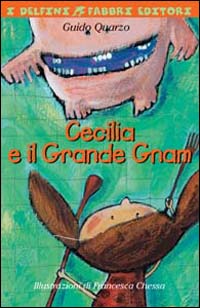 Cecilia e il Grande Gnam