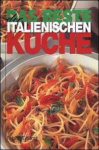 Das Beste der Italienischen Kuche