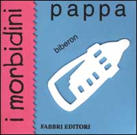 Pappa. I morbidini