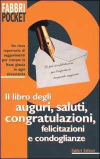 Libro degli auguri, saluti, congratulazioni, felicitazioni e condoglianze