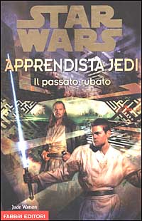 Apprendista Jedi-Il passato rubato. Star Wars
