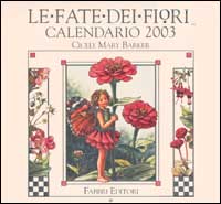 Le fate dei fiori. Calendario 2003