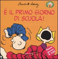 È il primo giorno di scuola!