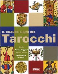 Il grande libro dei tarocchi