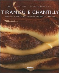 Tiramisù e chantilly