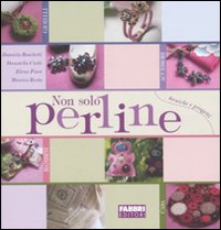 Non solo perline