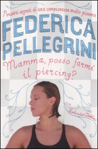Mamma, posso farmi il piercing?