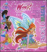 Enciclomagia. Winx Club