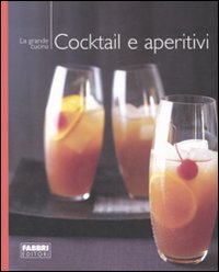 Cocktail e aperitivi