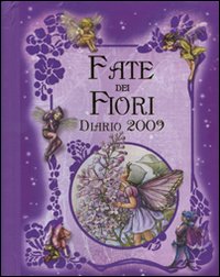 Le fate dei fiori. Diario 2009