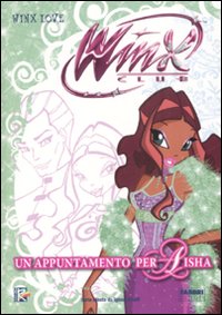 Un appuntamento per Aisha. Winx club