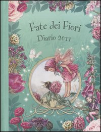 Fate dei fiori. Diario 2011