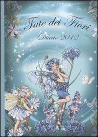 Fate dei fiori. Diario 2012
