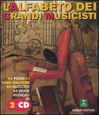 L'alfabeto dei grandi musicisti